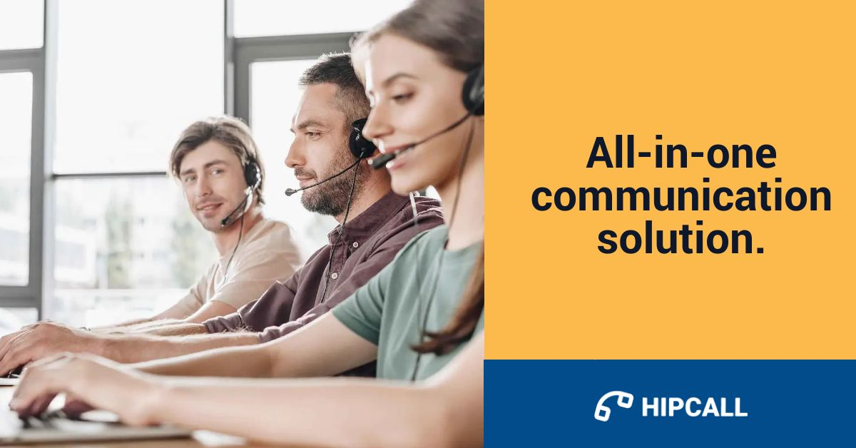 Hipcall Helps Sales And Customer Support Teams - Hipcall